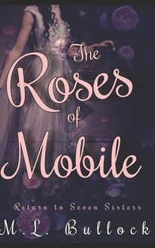 portada The Roses of Mobile (in English)