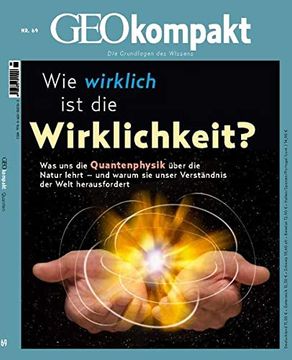 portada Geokompakt / Geokompakt 69/2021 - wie Wirklich ist die Wirklichkeit: Die Grundlagen des Wissens (in German)
