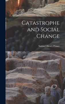 portada Catastrophe and Social Change
