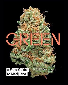 portada Green: A Field Guide to Marijuana (en Inglés)