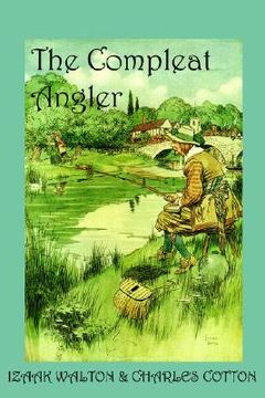 portada the compleat angler, or the contemplative man's recreation (in English)