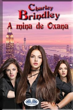 portada A Mina de Oxana (en Portugués)