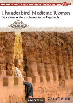 portada Thunderbird Medicine Woman (en Alemán)
