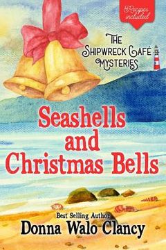 portada Seashells and Christmas Bells (en Inglés)