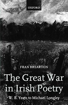 portada The Great war in Irish Poetry: Wa B. Yeats to Michael Longley (in English)