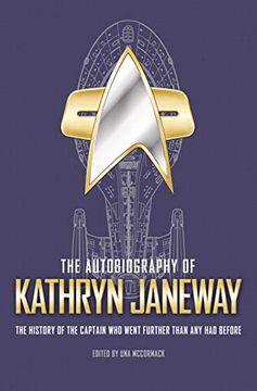 portada Kathryn Janeway Illus Autobiography hc: 3 (Star Trek Autobiographies) (en Inglés)