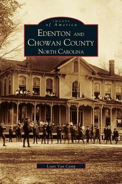portada Edenton and Chowan County, North Carolina