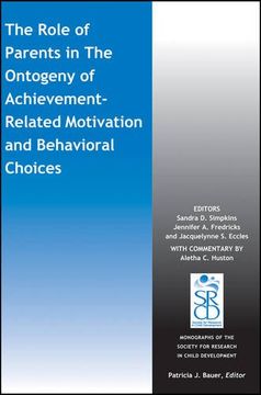 portada The Role of Parents in the Ontogeny of Achievement-Related Motivation and Behavioral Choices (en Inglés)