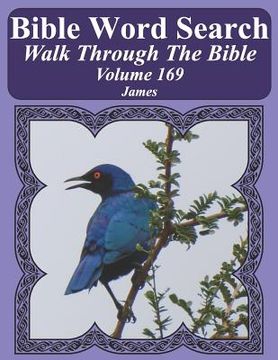 portada Bible Word Search Walk Through The Bible Volume 169: James Extra Large Print (in English)