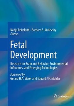 portada Fetal Development: Research on Brain and Behavior, Environmental Influences, and Emerging Technologies (en Inglés)