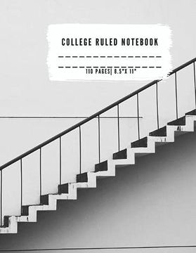 portada College Ruled Notebook: College Ruled Notebook for Writing for Students and Teachers, Girls, Kids, School That Fits Easily in Most Purses and. With Black Ruled Lines for Great Contras (in English)