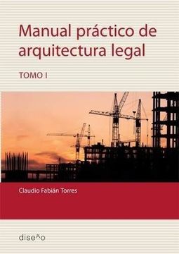 portada Manual Práctico de Arquitectura Legal 1 Edición 2018