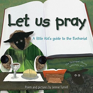 portada Let Us Pray: A Little Kid's Guide to the Eucharist (en Inglés)