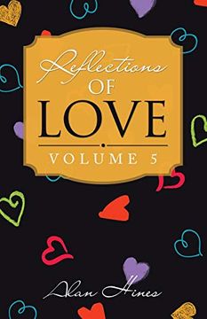 portada Reflections of Love: Volume 5 (in English)