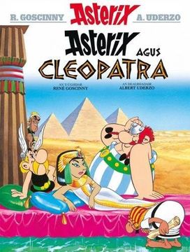 portada Asterix Agus Cleopatra (Gaelic) (Asterix sa Gaidhlig: Asterix in Gaelic) (in gaélico escocés)