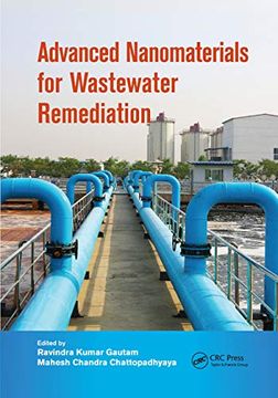 portada Advanced Nanomaterials for Wastewater Remediation (Advances in Water and Wastewater Transport and Treatment) (en Inglés)