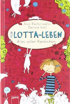 portada Mein Lotta-Leben/Alles Volle Kaninchen (en Alemán)