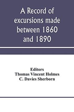 portada A Record of Excursions Made Between 1860 and 1890 (in English)