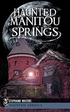 portada Haunted Manitou Springs (en Inglés)