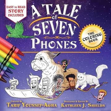 portada A Tale of Seven Phones, The Coloring Book (en Inglés)