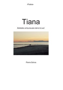 portada Tiana: Ballades amoureuses dans le sud (in French)