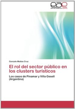 portada El rol del sector público en los clusters turísticos: Los casos de Pinamar y Villa Gesell (Argentina)