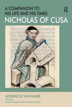 portada Nicholas of Cusa - A Companion to His Life and His Times (en Inglés)