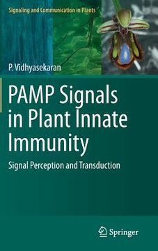 portada Pamp Signals in Plant Innate Immunity: Signal Perception and Transduction (en Inglés)