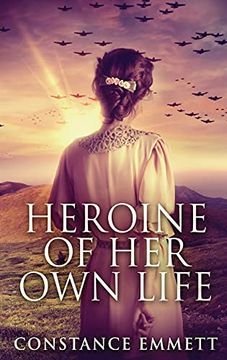 portada Heroine of her own Life: Large Print Hardcover Edition (en Inglés)