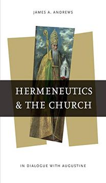 portada Hermeneutics and the Church (nd Reading the Scriptures) (en Inglés)