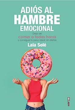 portada Adios Al Hambre Emocional (in Spanish)