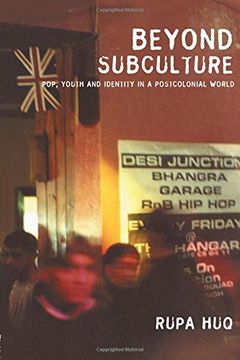 portada Beyond Subculture: Pop, Youth and Identity in a Postcolonial World (en Inglés)