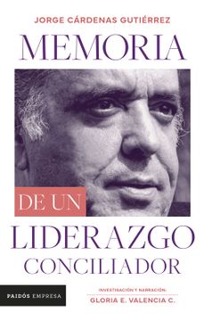 portada Memorias de un liderazgo conciliador (in Spanish)