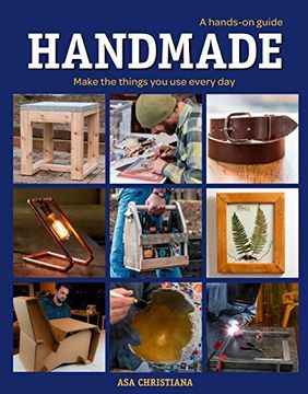 portada Handmade: A Hands-On Guide: Make the Things you use Every day (in English)
