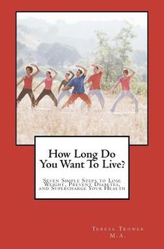 portada how long do you want to live? (en Inglés)