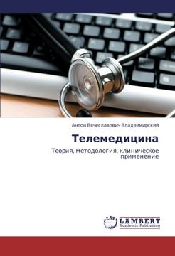portada Telemeditsina: Teoriya, metodologiya, klinicheskoe primenenie (Russian Edition)