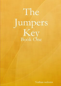 portada The Jumpers Key - Book One (in English)