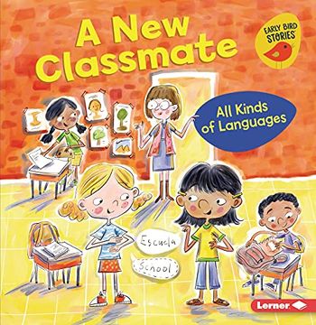 portada A New Classmate: All Kinds of Languages (in English)