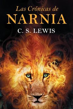 portada Las Cronicas de Narnia: The Chronicles of Narnia (Spanish Edition) (in Spanish)
