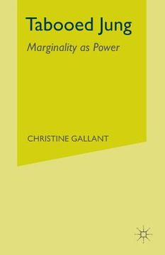 portada Tabooed Jung: Marginality as Power (en Inglés)