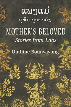 portada Mother's Beloved: Stories From Laos (en Inglés)