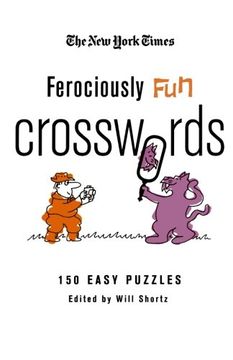 portada The new York Times Ferociously fun Crosswords (New York Times Crossword Puzzles) (en Inglés)