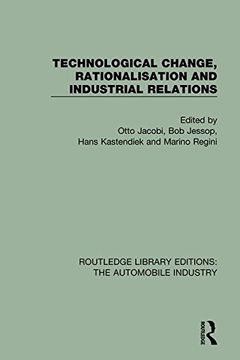 portada Technological Change, Rationalisation and Industrial Relations (en Inglés)