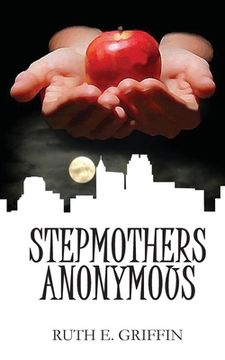 portada Stepmothers Anonymous (en Inglés)