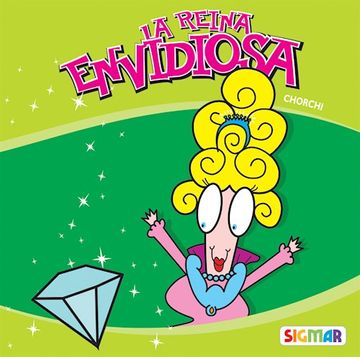 portada La Reina Envidiosa (in Spanish)