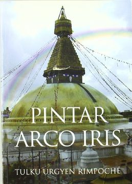 portada Pintar Arco Iris: Una Colección de Variados Aspectos del Desarrollo y Consumación