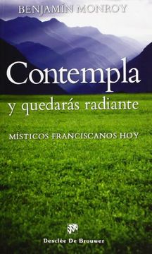 portada Contempla y Quedarás Radiante (in Spanish)