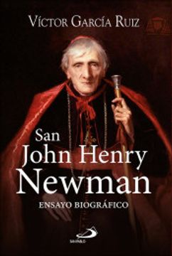 portada San John Henry Newman: Ensayo Biográfico (Caminos)