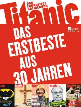 portada Titanic - Das Erstbeste aus 30 Jahren (in German)