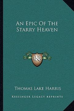 portada an epic of the starry heaven (en Inglés)